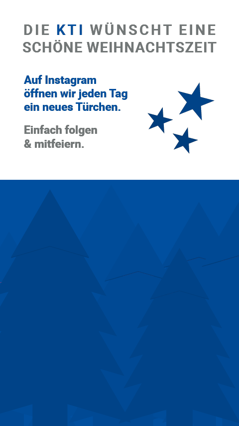 Die KTI wünscht Ihnen eine frohe Weihnachtszeit!